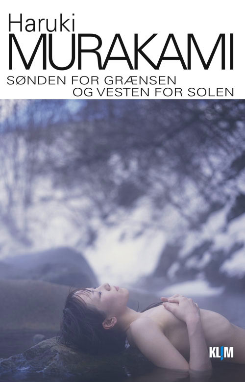 デンマーク語版『国境の南、太陽の西』の本の装丁 Sønden for grænsen og vesten for solen. Haruki Murakami