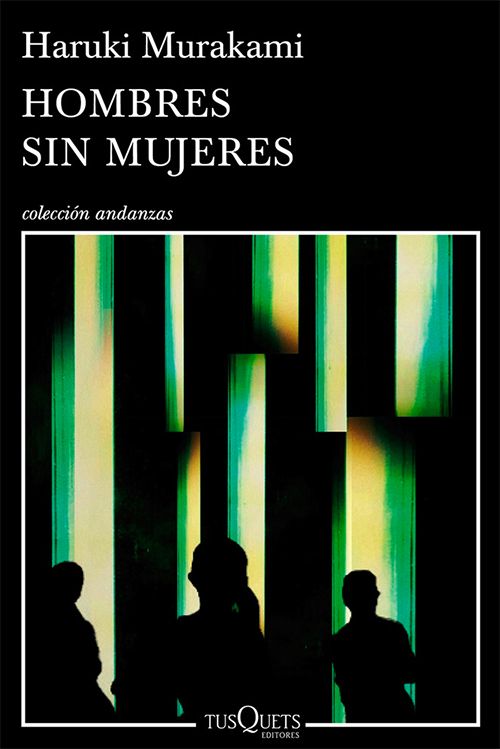 スペイン語版『女のいない男たち』の装丁 Hombres sin mujeres. Haruki Murakami