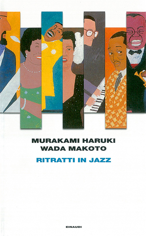 イタリア語版『ポートレイト・イン・ジャズ Portrait in Jazz』の本の装丁 Ritratti in jazz. Haruki Murakami