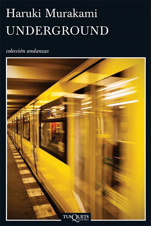 スペイン版『アンダーグラウンド』の装丁 Underground. Haruki Murakami
